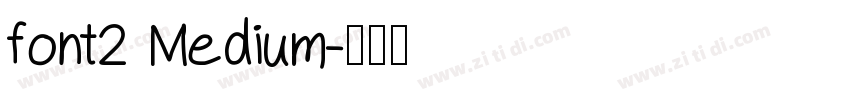 font2 Medium字体转换